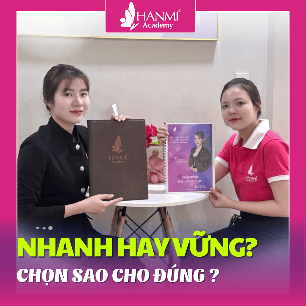 CHỌN KHÓA NGẮN HẠN ĐỂ “ĐI NHANH” HAY DÀI HẠN ĐỂ “ĐI VỮNG”?